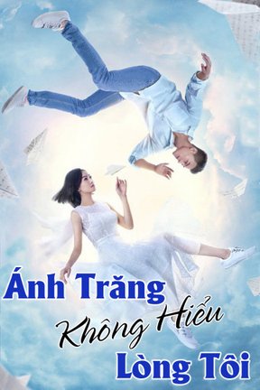 Ánh Trăng Không Hiểu Lòng Tôi 