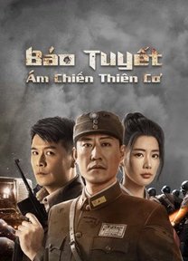 Báo Tuyết: Ám Chiến Thiên Cơ 