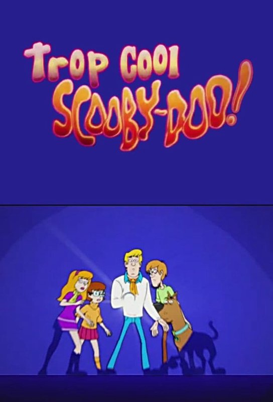 Be Cool, Scooby-Doo! (Phần 1) 