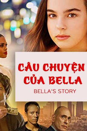 Câu Chuyện Của Bella 