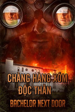 Chàng Hàng Xóm Độc Thân 