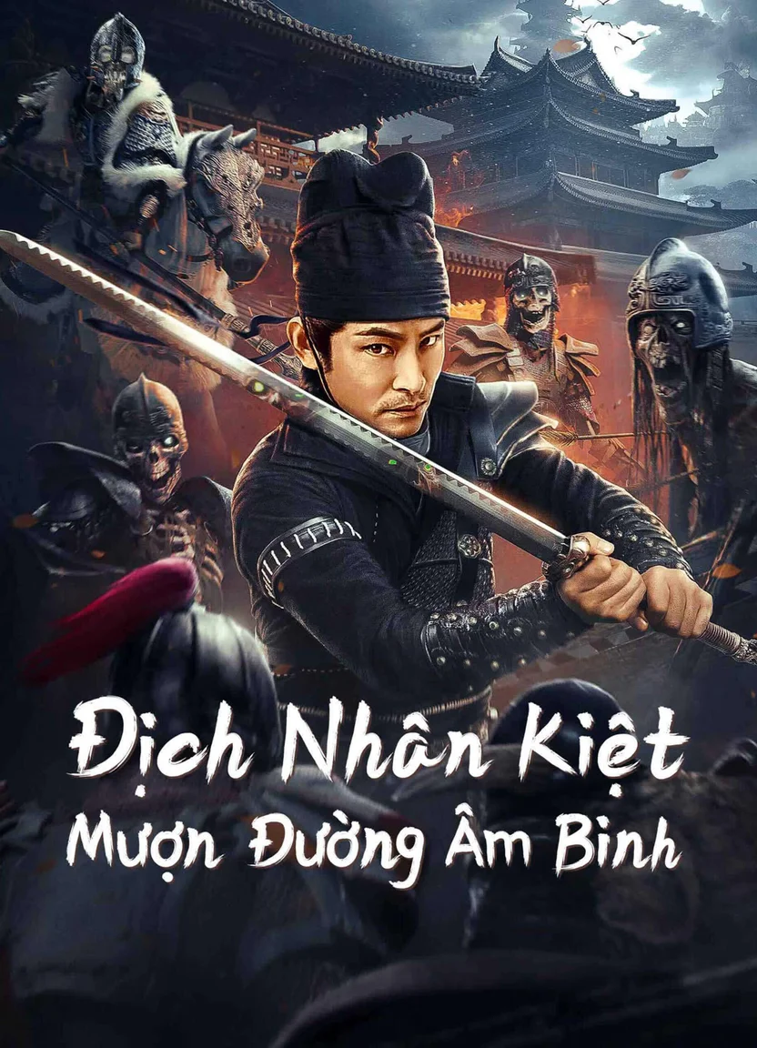 Địch Nhân Kiệt: Mượn Đường Âm Binh 