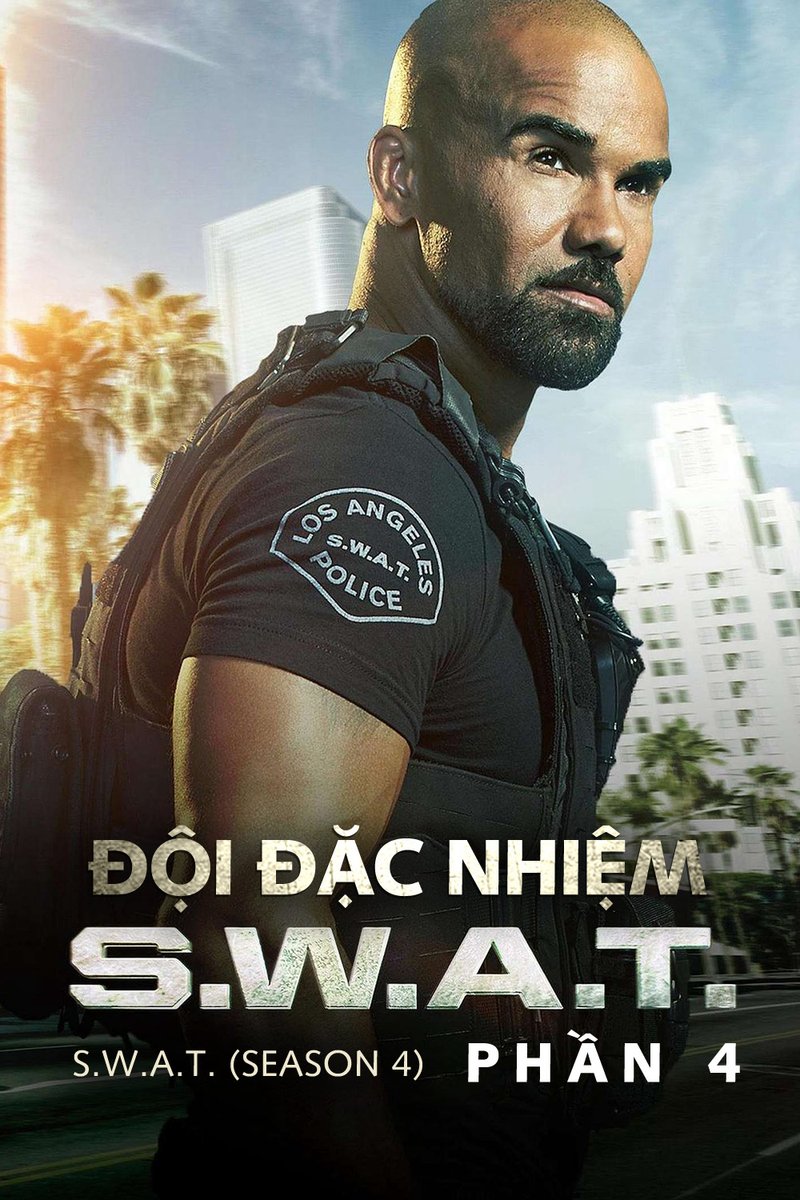 Đội Đặc Nhiệm SWAT (Phần 4) 