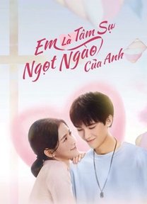 Em Là Tâm Sự Ngọt Ngào Của Anh 