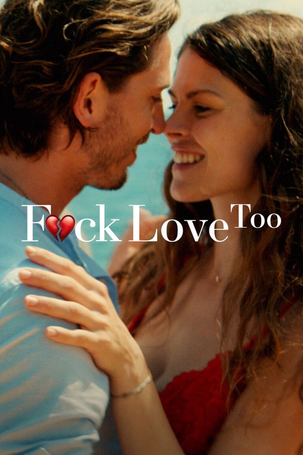 F*ck Love Too 