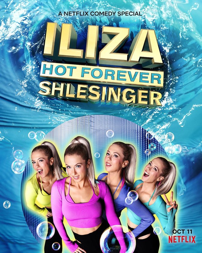 Iliza Shlesinger: Mãi nóng bỏng 