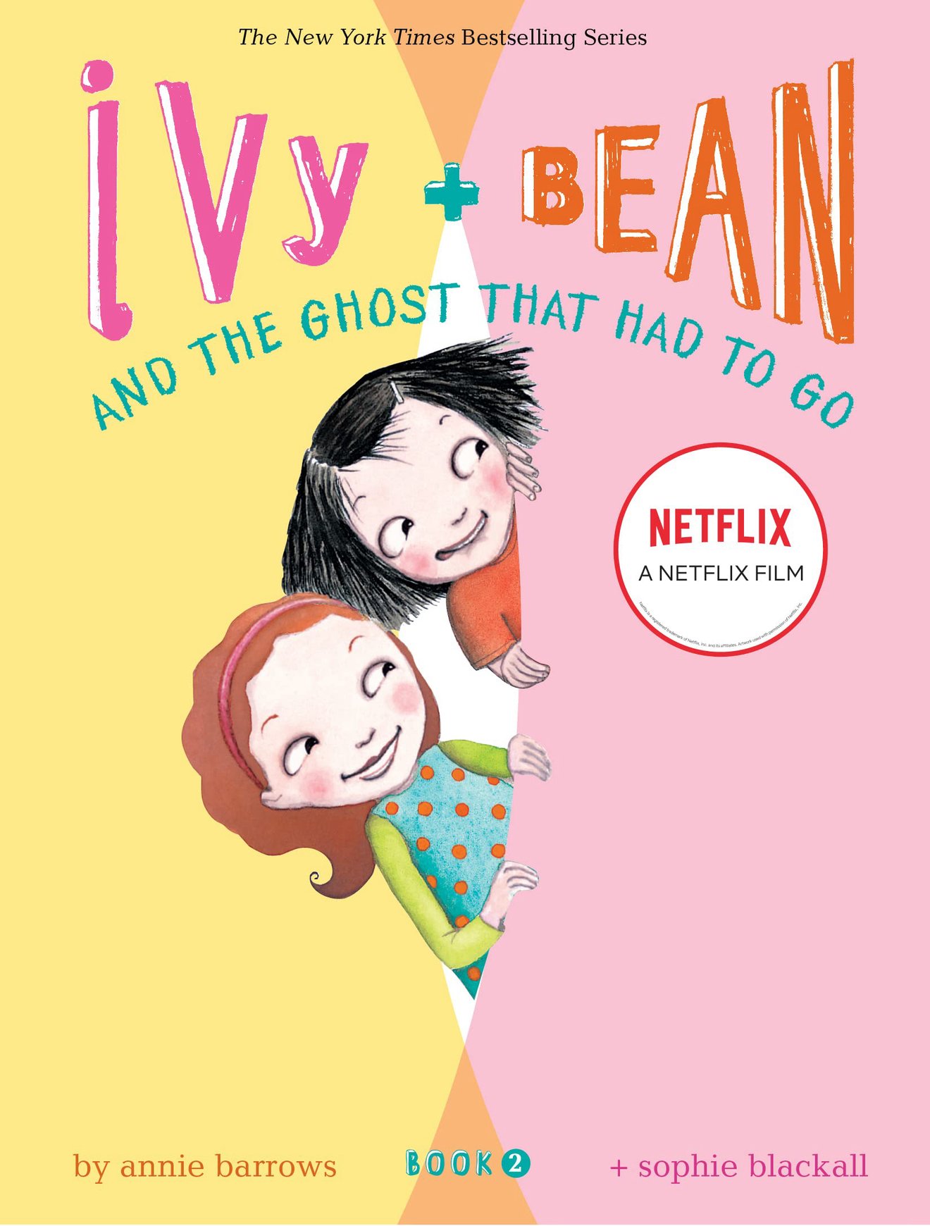 Ivy + Bean: Tống cổ những con ma 