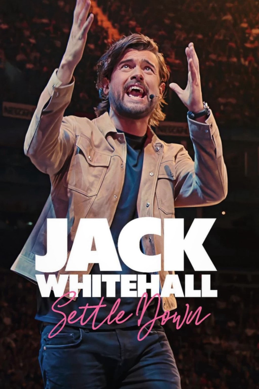 Jack Whitehall: Settle Down 