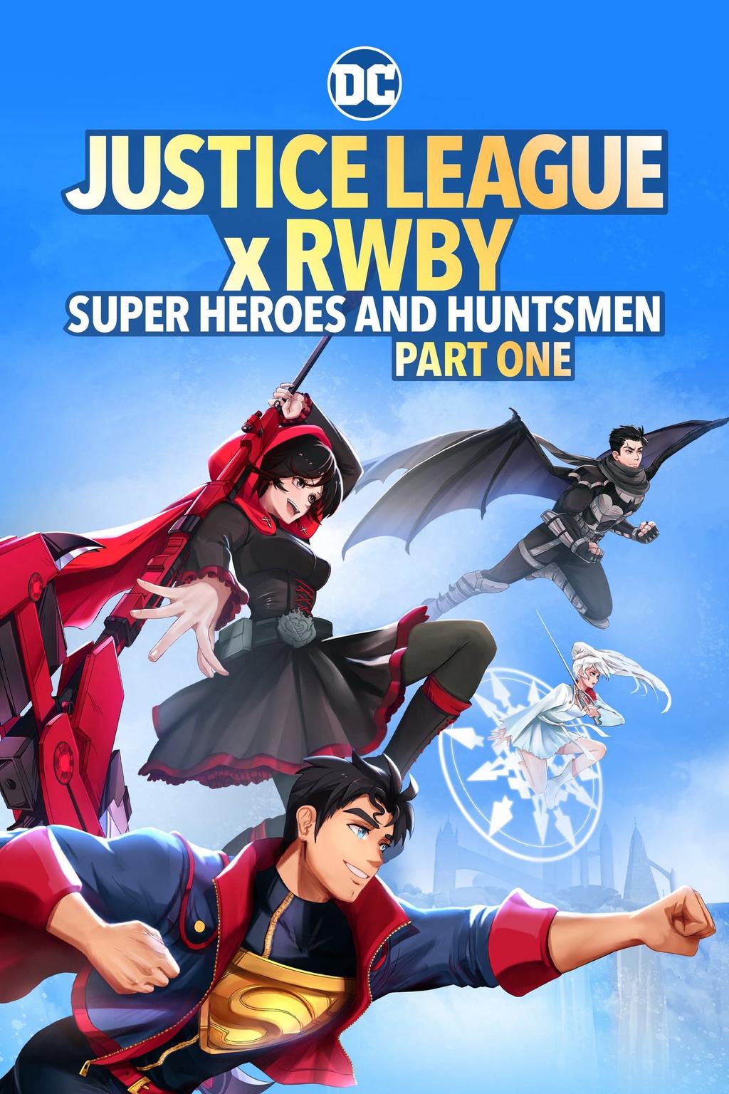 Justice League x RWBY: Super Heroes & Huntsmen, Part One 