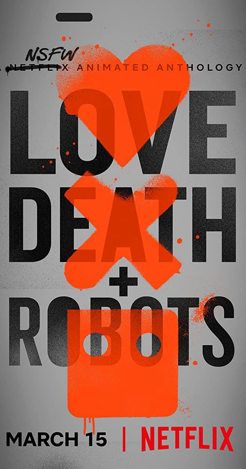 Love, Death & Robots (Phần 1) 