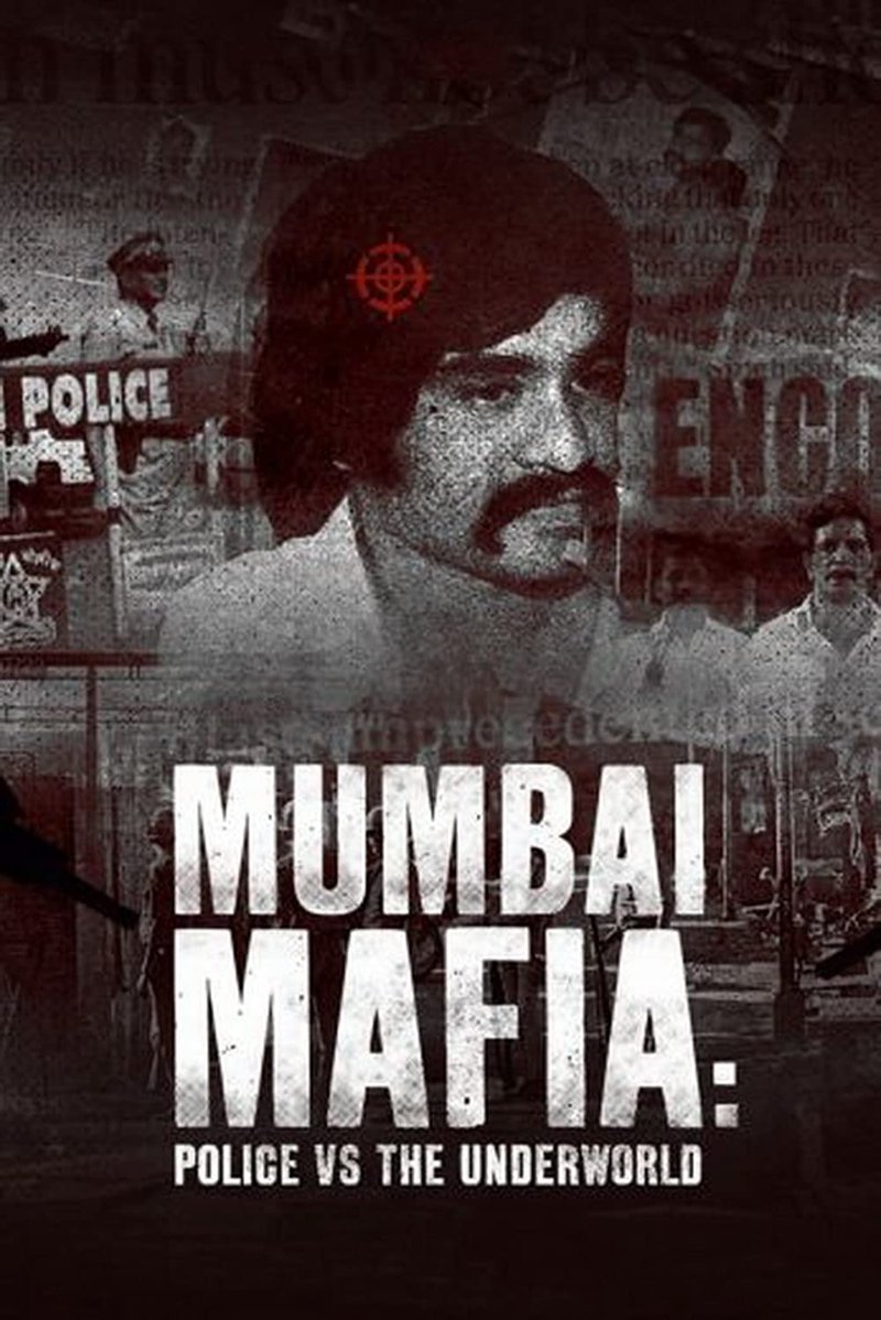 Mafia Mumbai: Cảnh sát và thế giới ngầm 