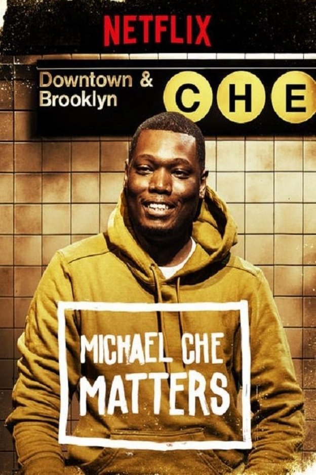 Michael Che Matters 