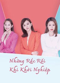 Những Rắc Rối Khi Khởi Nghiệp 