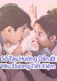 Sổ Tay Hướng Dẫn Yêu Đương Tiết Kiệm 