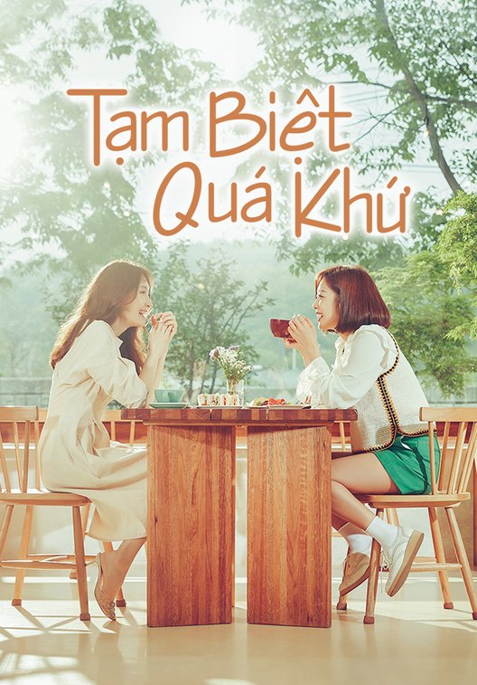 Tạm Biệt Quá Khứ 