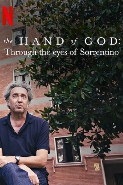 The Hand of God: Qua đôi mắt của Sorrentino 