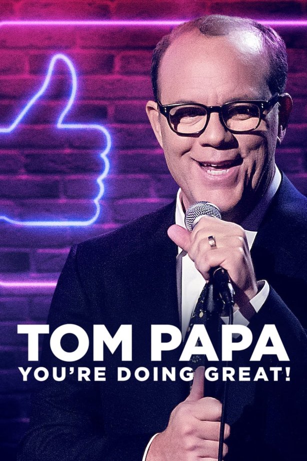 Tom Papa: Mọi Việc Đều Ổn 