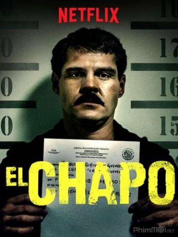 Trùm Ma Túy El Chapo (Phần 3) 