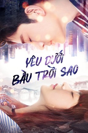 Yêu Dưới Bầu Trời Sao 